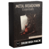 Metal Breakdowns Essentials - MIDI Pack (FREE)