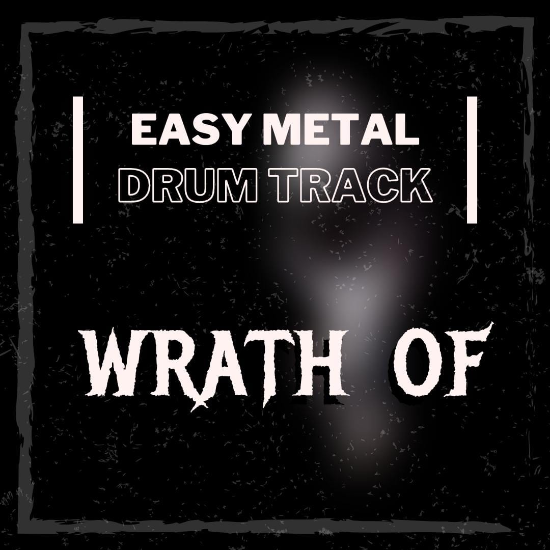 Wrath Of Easy Metal Drum Track 100 BPM